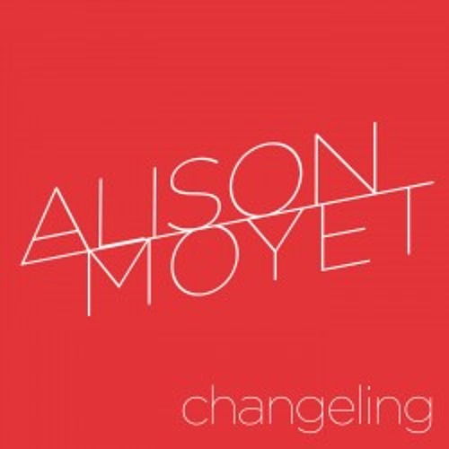 Alison Moyet - Changeling (Photonz Remix)