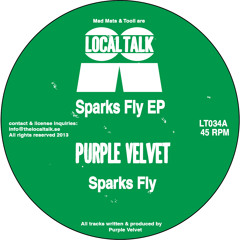Purple Velvet - Sparks Fly (LT034, Side A) (snippet)