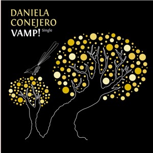 Daniela Conejero - Vamp!