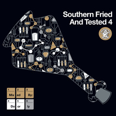 Southern Fried & Tested 4: 'The Boom Boom Room' Doorly Minimix