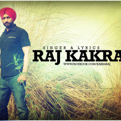 Raj Kakra || Shehar