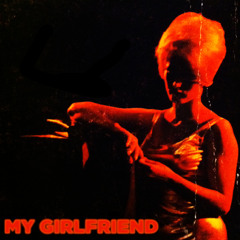 My Girlfriend