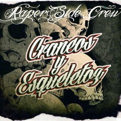 Almas ondeadas ft Da2,Boner,Desk-one & Dyser-Raper Side21(Craneos&Esqeletos2013).