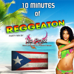 10 MINUTES OF REGGAETON | PARTY MIX BY JO PREX