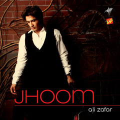 Ali Zafar - Jhoom