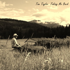 Tom Taylor - When I Say That I Love You