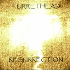 TURRETHEAD - Rise