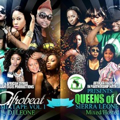 QUEENS OF AFROBEATS SIERRA LEONE VOL 1  ( OFFICIAL)