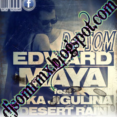 Edward Maya-Desert Rain-(Desert Love Remix)-DJ SOM-