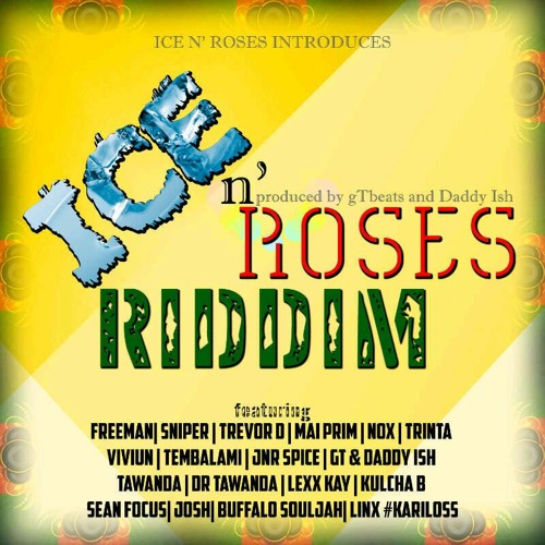 Sniper Storm - Mumwe Munhu [Ice n Roses Riddim-prod by gTbeats & Daddy Ish]