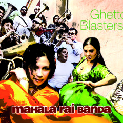 Mahala Rai Banda / Solo Para Ti (feat. Jony Iliev) from "GHETTO BLASTERS"