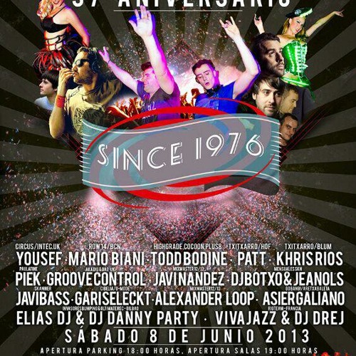 KHRIS RIOS (BLUM RECORDINGS) - 37 ANIVERSARIO @ TXITXARRO