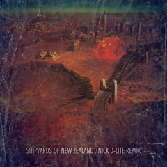 Midnight Oil - Shipyards of New Zealand (Nick D-Lite Remix)