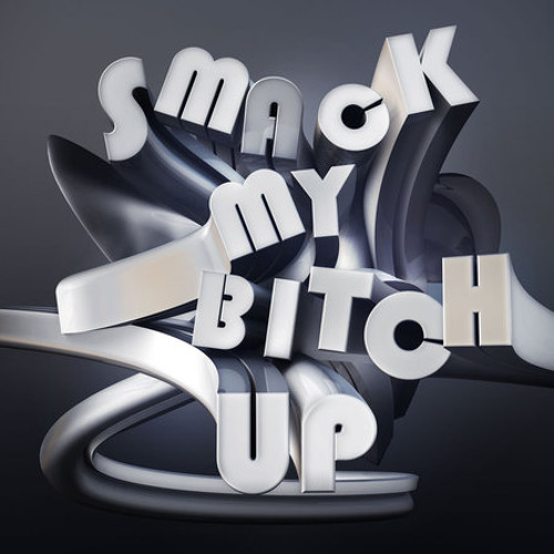 Smack My Bitch Up (Prodigy DnB Remix)