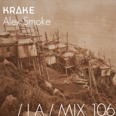 IA MIX 106 Alex Smoke