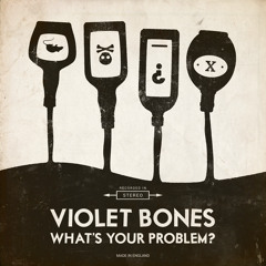 Violet Bones