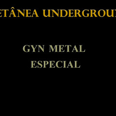 Coletânea Underground: Gyn Metal Especial