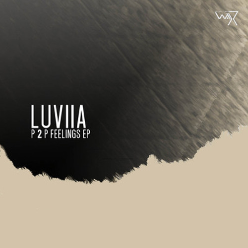 Luviia - 99 bypass (Forthcoming 'P2P Feelings' EP / DTW 19)