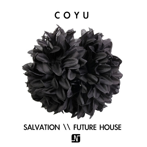 [Noir Music] Coyu - Salvation / Future House (Snippets)