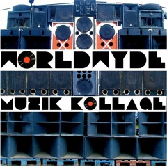 Worldwyde Muzik Kollage