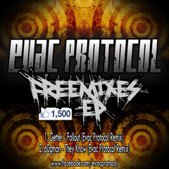 p0gman - They Know [Evac Protocol Remix (Free Download!)