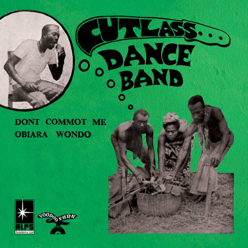 The Cutlass Dance Band -Don't Commot Me