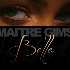 Maître Gims - Bella By Essam Dèn' Vendeur de c0c ♫ ♪ ♥ ♣ ♠