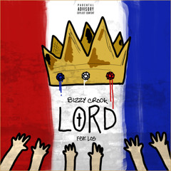 Bizzy Crook-Lord feat. King Los