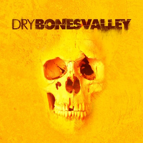 04 - Dry Bones Valley - Fallen