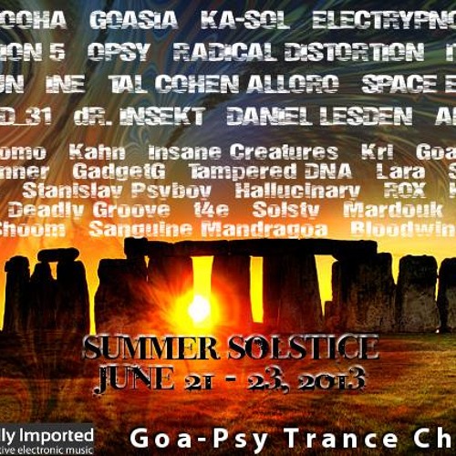 Goadream - Summer Solstice 2013 DI.fm goa/psy channel