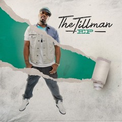 Tony Tillman - The Tillman EP Snippets (Hosted by DJ Pdogg)