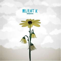 Who I Am Hates Who I've Been - Relient K
