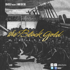 J-Mar Da Sik - DU4SELF PRESENTS- BLACK GOLD - 05 Cruz