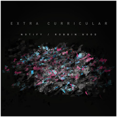 Extra Curricular - Robbin Hood [LOA rework]