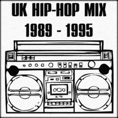 UK Hip-Hop Mix (1989-1995)