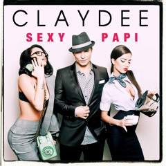 CLAYDEE - SEXY PAPI (George Sevah Remix)