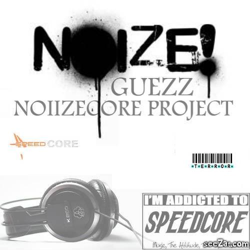 noizecore-project live part 1 by noiizeguezz hardcore terror frenchcore speedcore