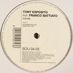 Tony Esposito feat.Franco Battiato-For Me(extended mix)