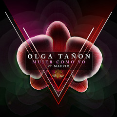 Olga Tañon Ft. feat. Maffio Una Mujer Como Yo 2013