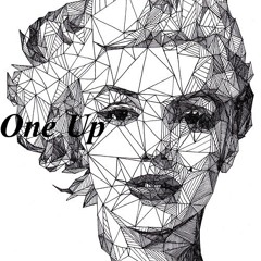 Rick Em X Anthony - One Up (Prod. Sammy J)