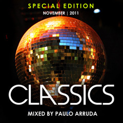 Classics of House Music by DJ Paulo Arruda I