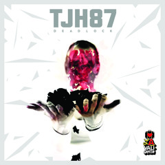 TJH87 - Deadlock - Robotaki Remix