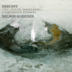Debussy - Nelson Goerner: Estampes: Jardins sous la pluie