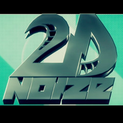 2D Noize - The Hood