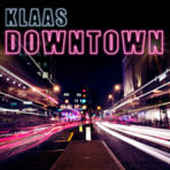 Klaas - Downtown