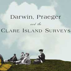 Science: Robert Lloyd Praeger and the Darwinian Revolution - Greta Jones