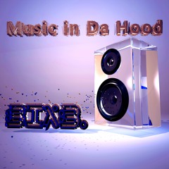 Music in DA Hood(BixB)