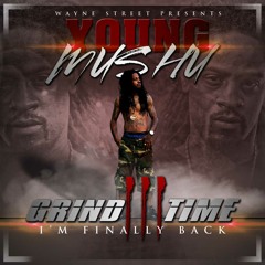 Young Mushu- Karma (GrindTime3)