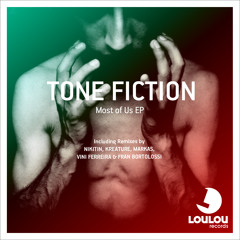 Tone Fiction - Most Of Us (kreature Remix)[LOU LOU]