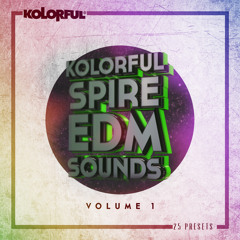 [KSEDMS1] Kolorful Spire EDM Sounds vol. 1